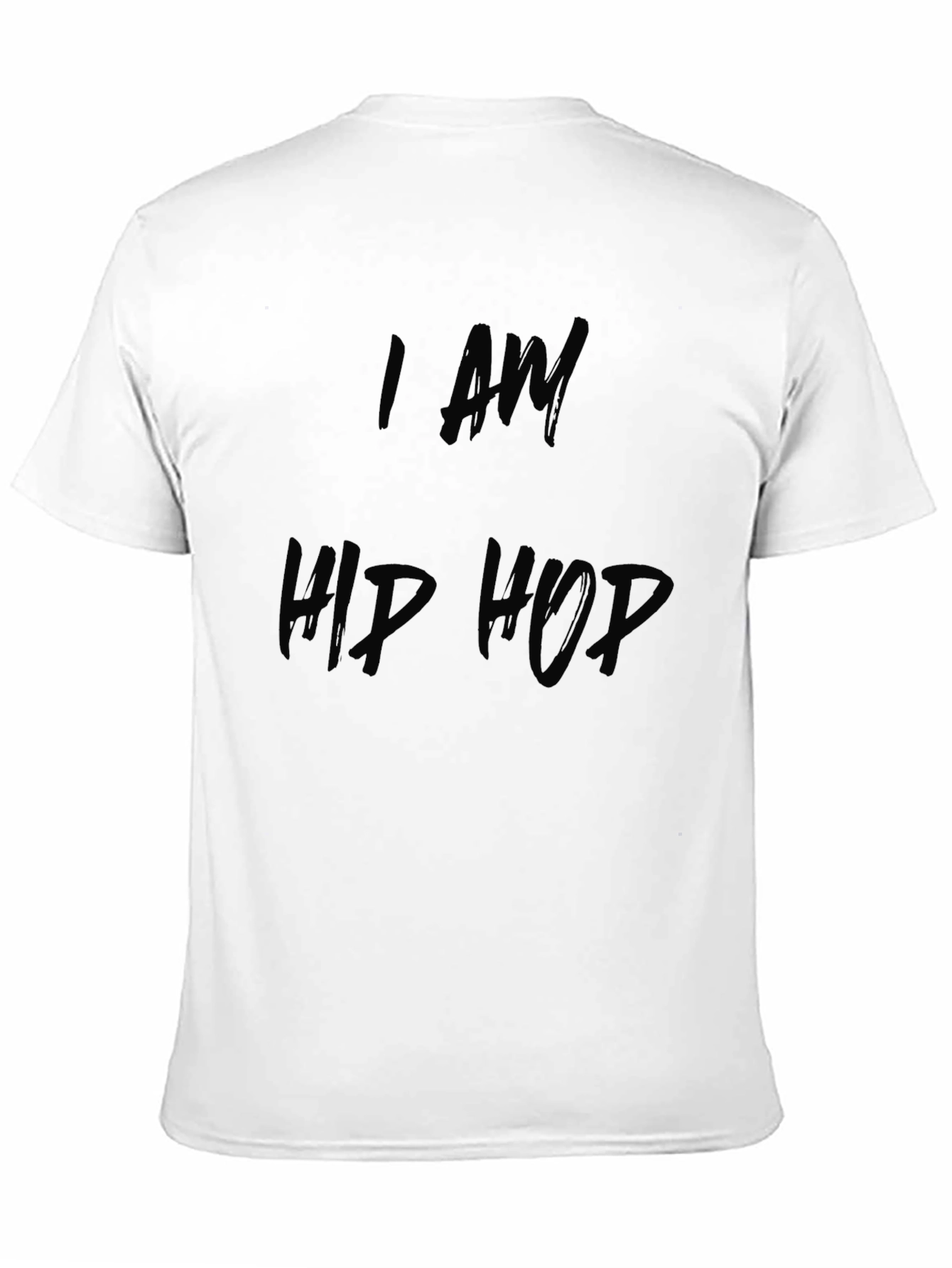 I am Hip Hop Black T-Shirt
