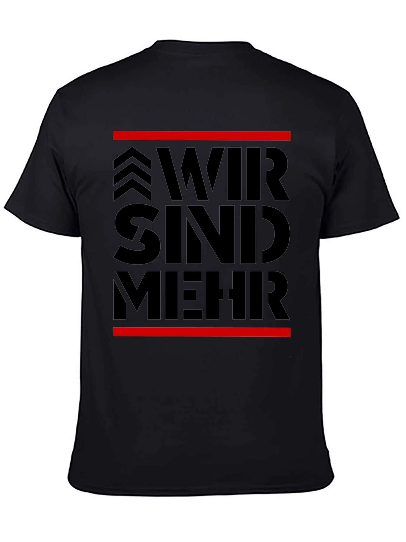 Wir Sind Mehr Graphic Tee - Bold Statement T-Shirt