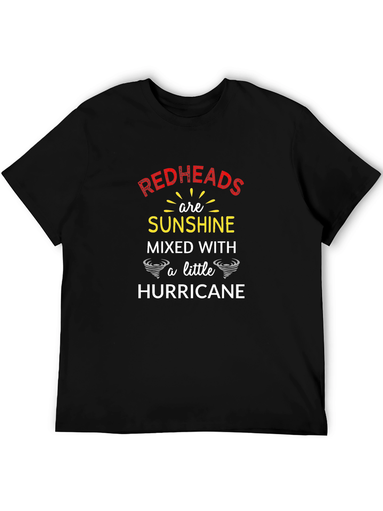 Redheads are Sunshine T-Shirt - Funny Red Hair Tee