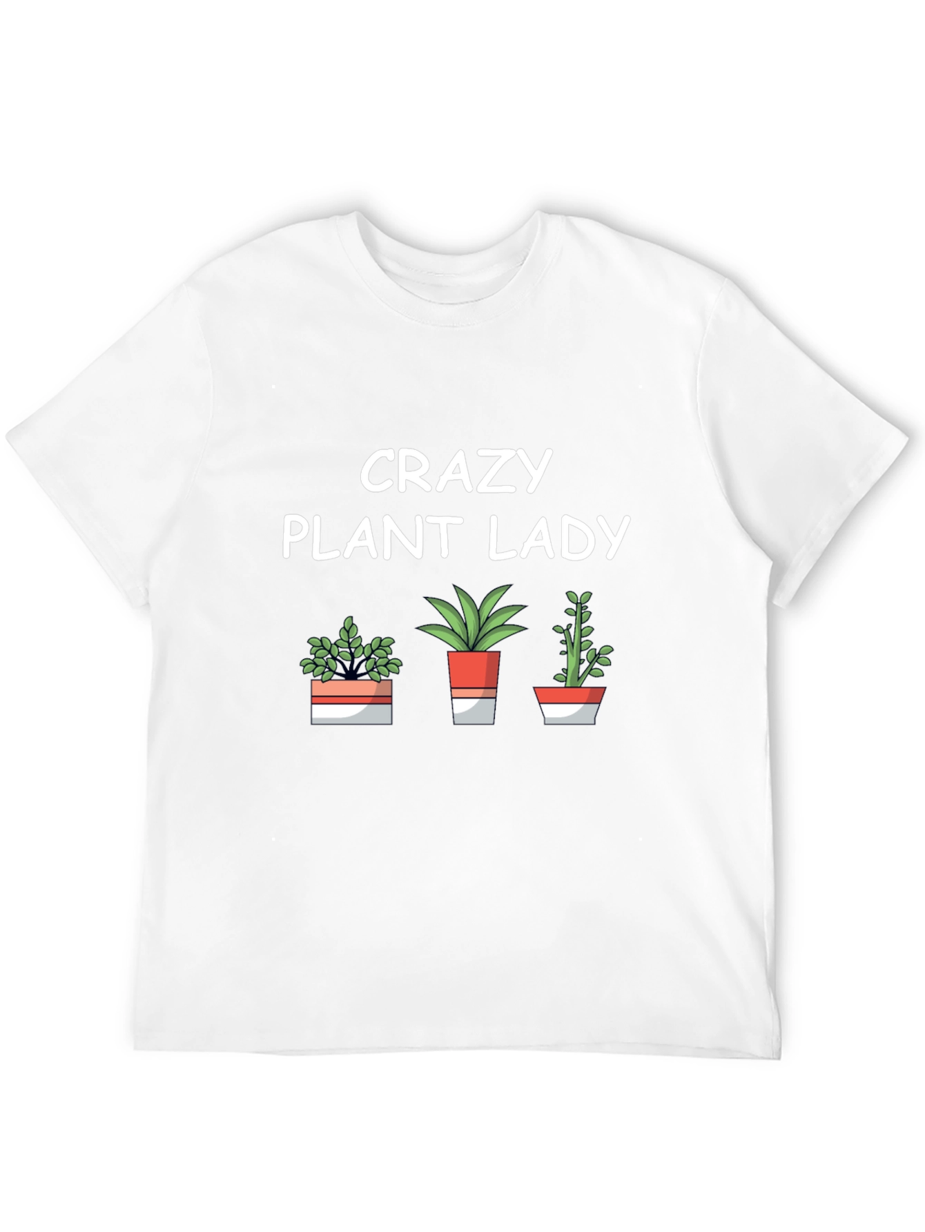 Crazy Plant Lady T-Shirt