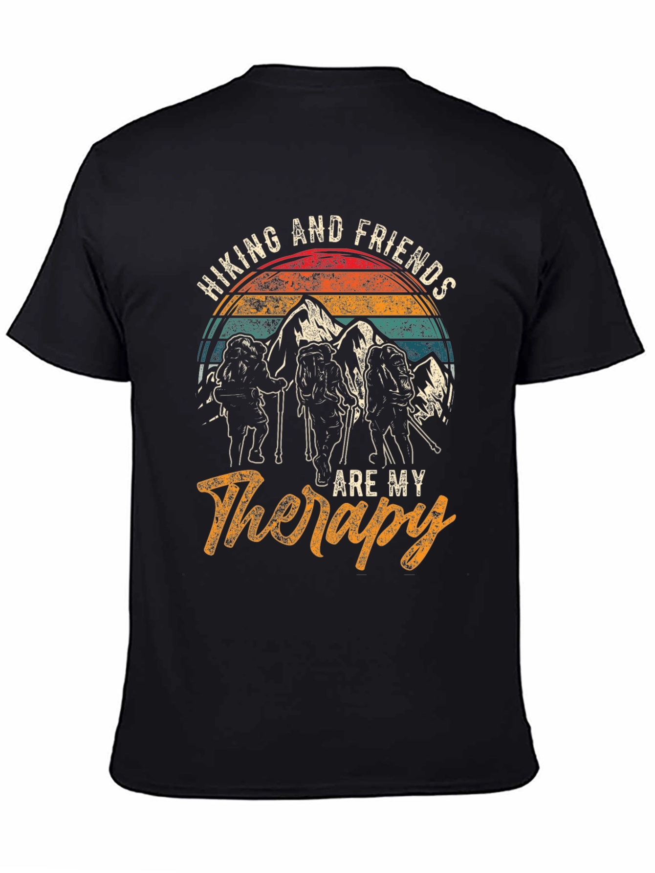 Hiking & Friends Therapy T-Shirt
