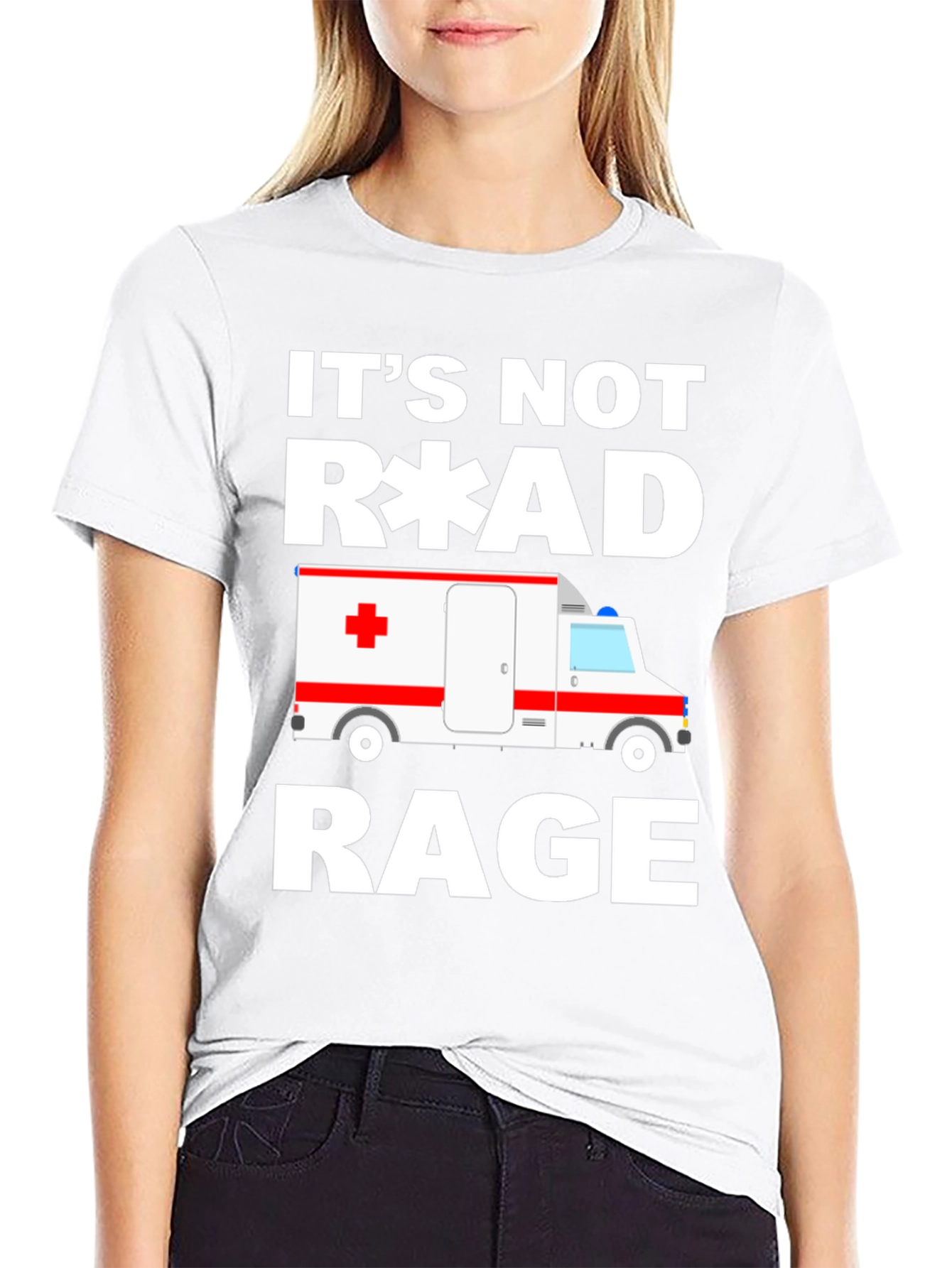 Its Not Road Rage EMT Paramedic Ambulance T-Shirt