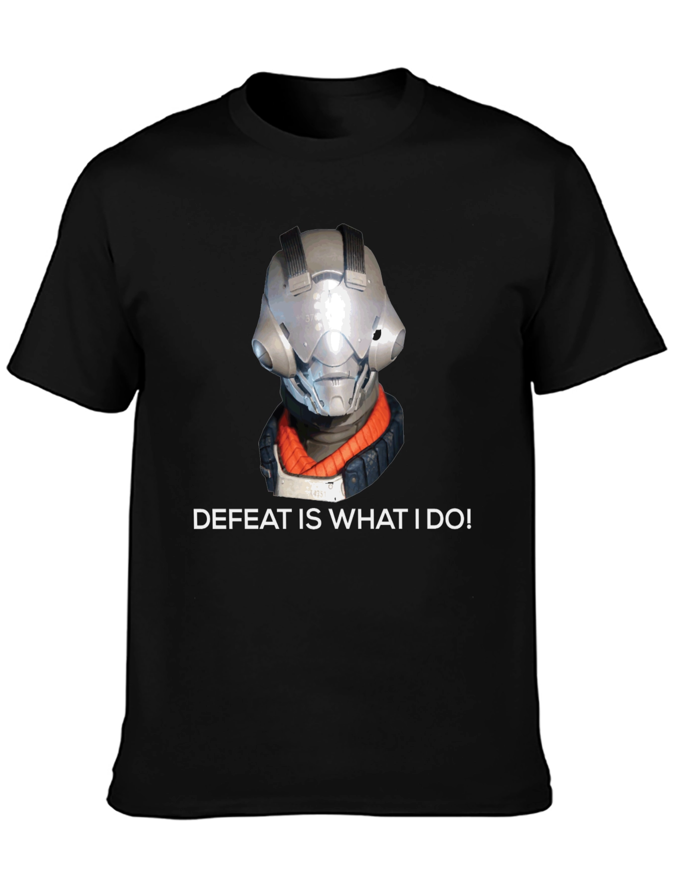 Defeat Is What I Do T-Shirt