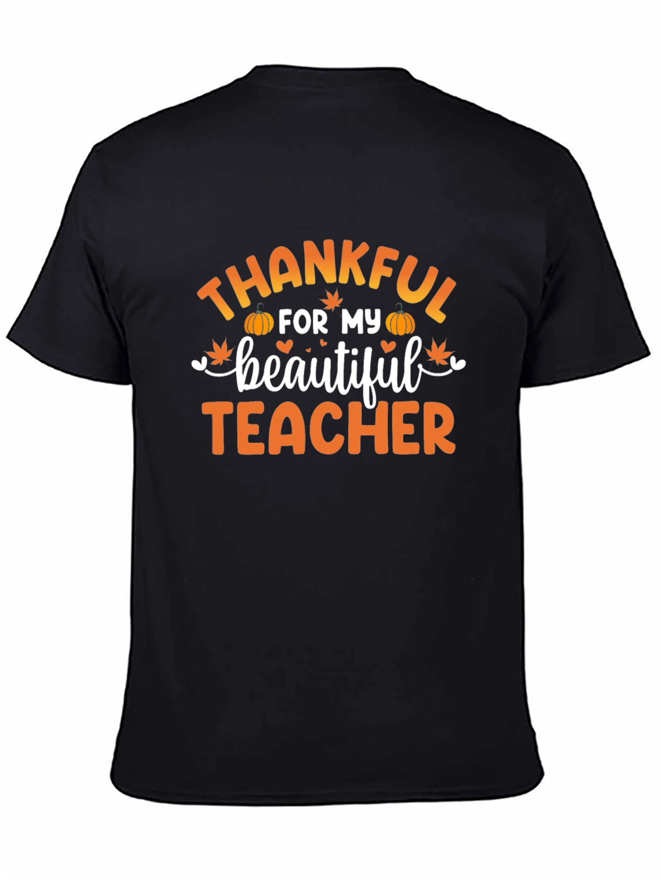 Thankful For My Beautiful Teacher T-Shirt
