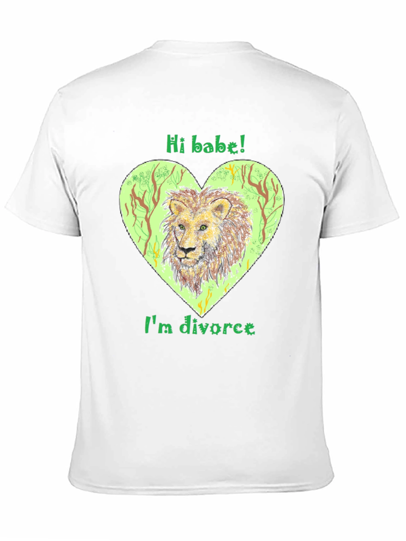 Divorced Lion Graphic Tee - Hi Babe! T-Shirt