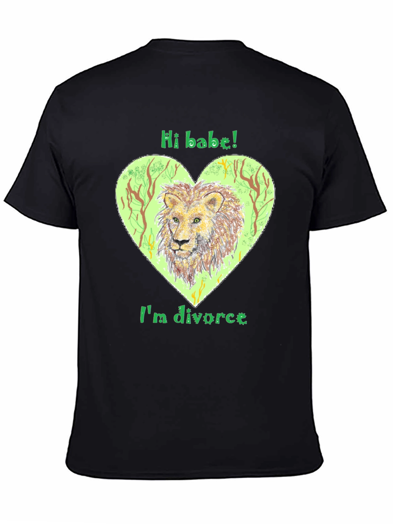 Divorced Lion Graphic Tee - Hi Babe! T-Shirt
