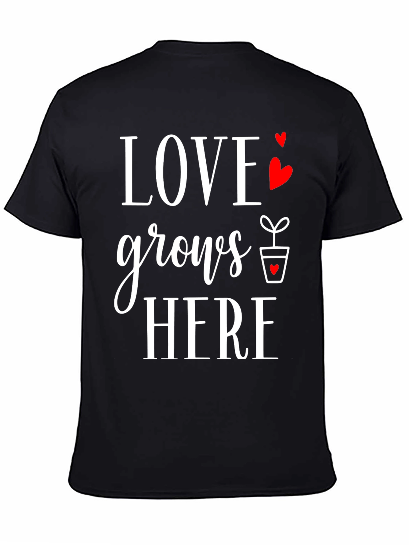 Love Grows Here Graphic T-Shirt