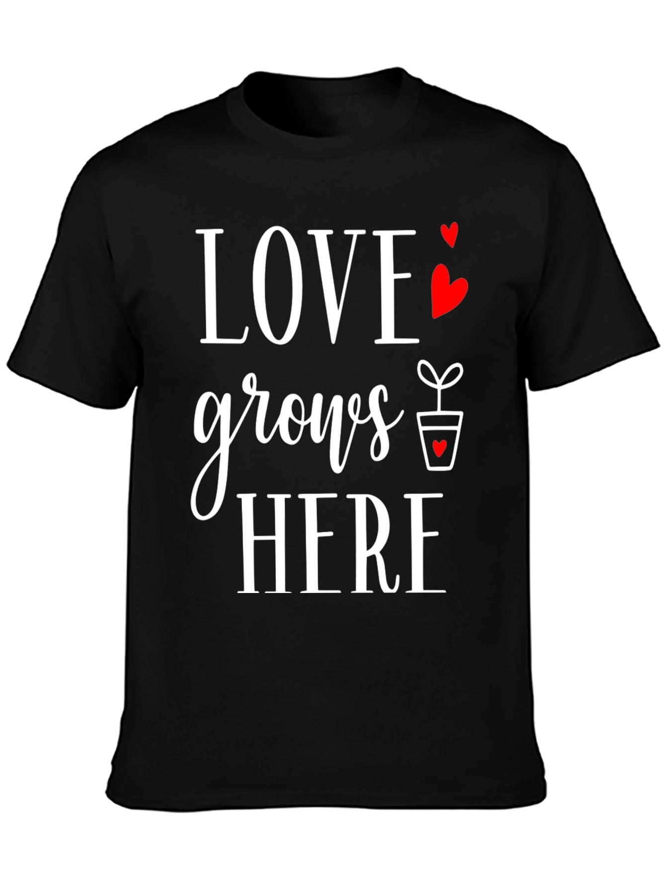 Love Grows Here Graphic T-Shirt