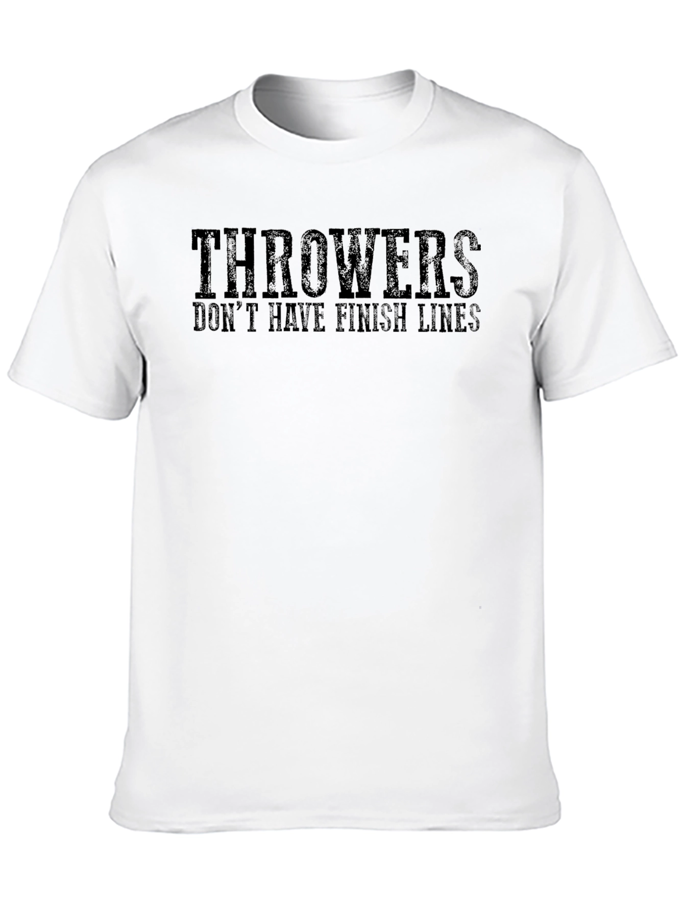 Throwers Dont Have Finish Lines Graphic T-Shirt