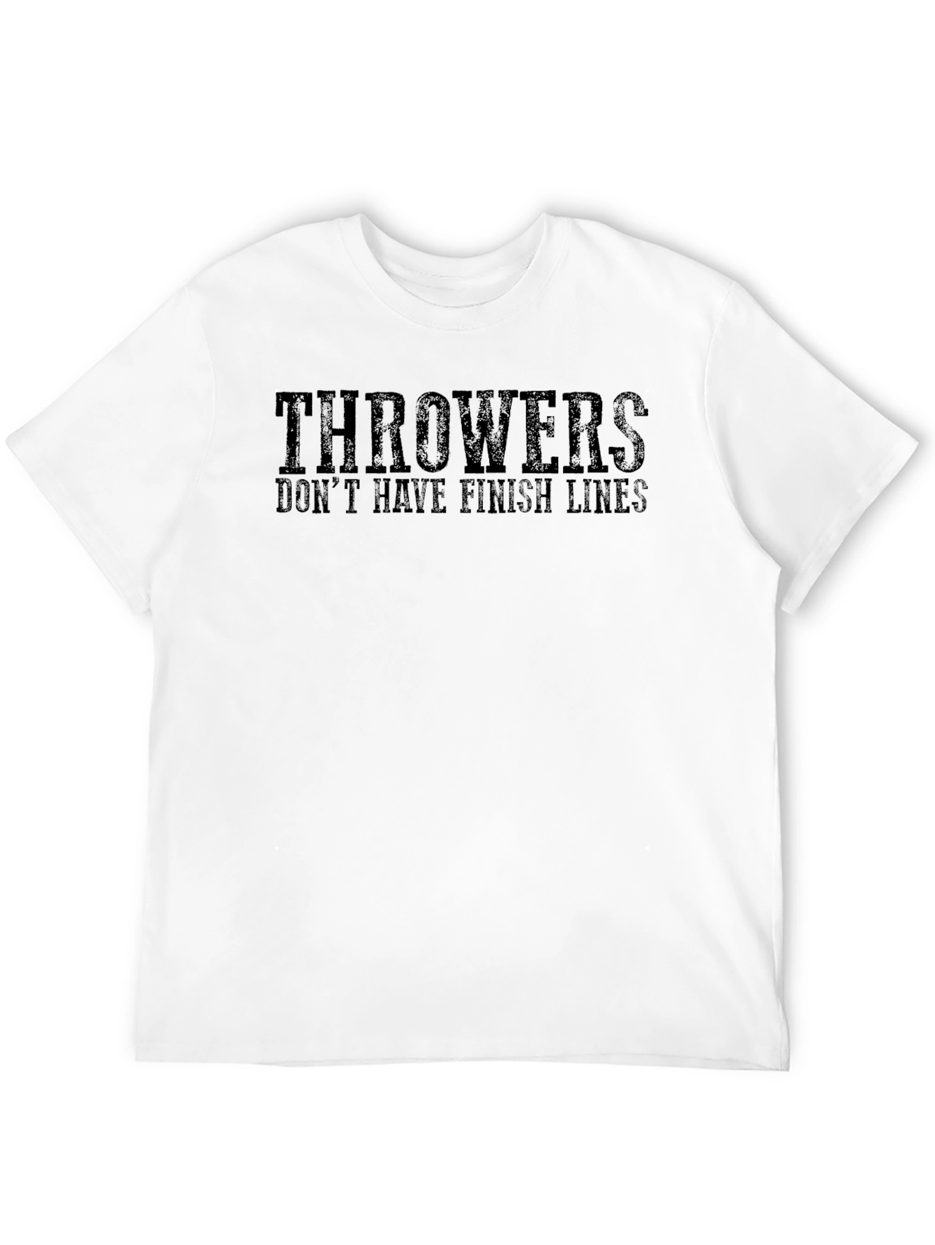 Throwers Dont Have Finish Lines Graphic T-Shirt