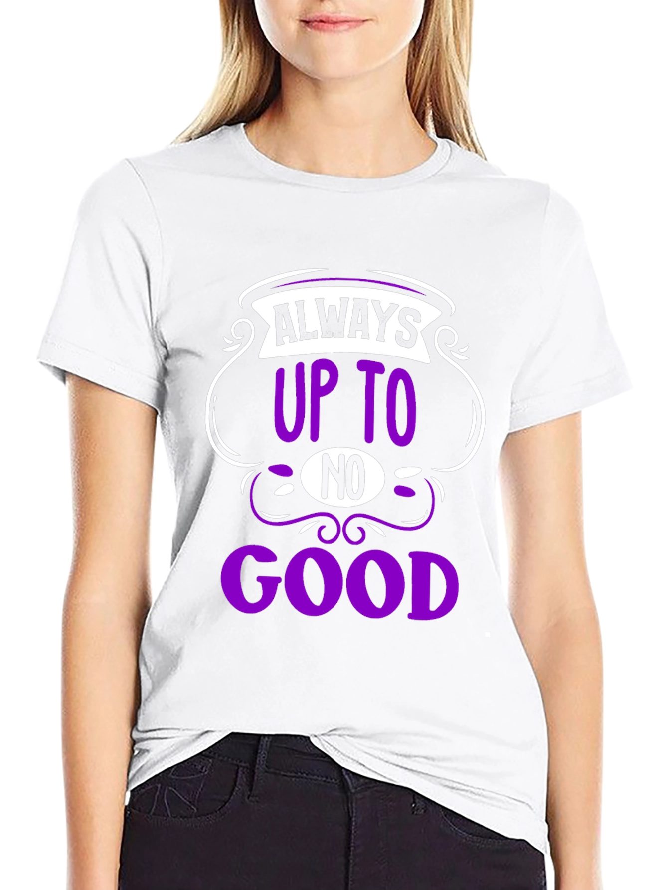 Always Up To No Good Black T-Shirt