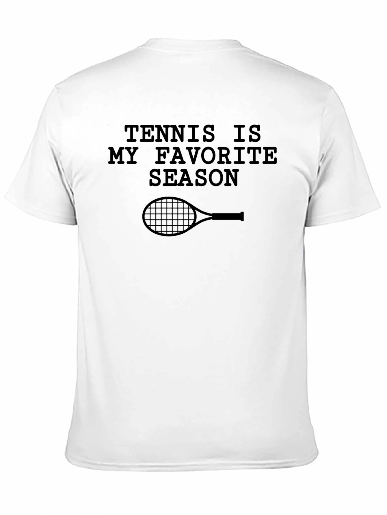 Tennis is My Favorite Season T-Shirt