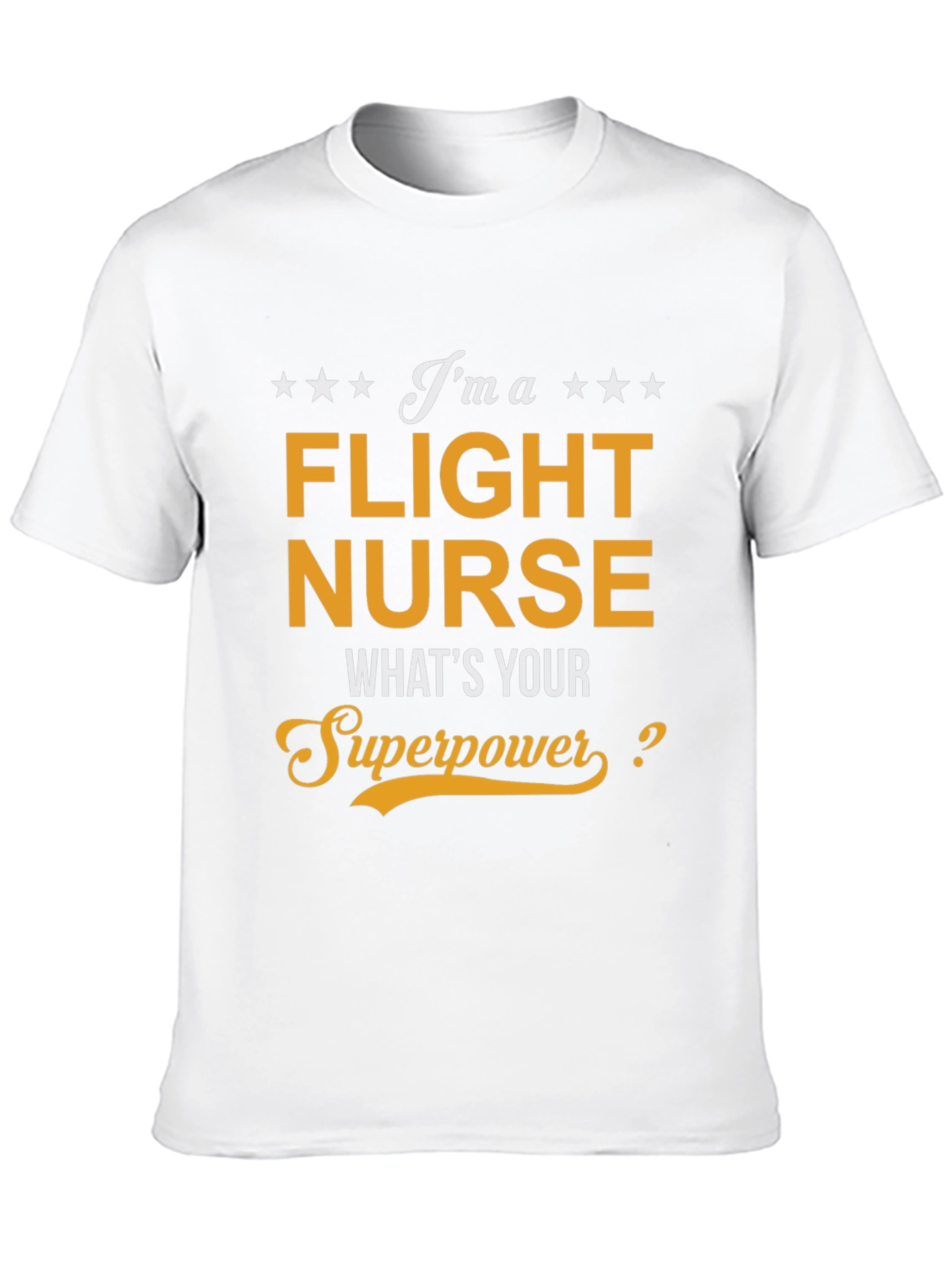 Flight Nurse Superpower T-Shirt - Medical Hero Tee