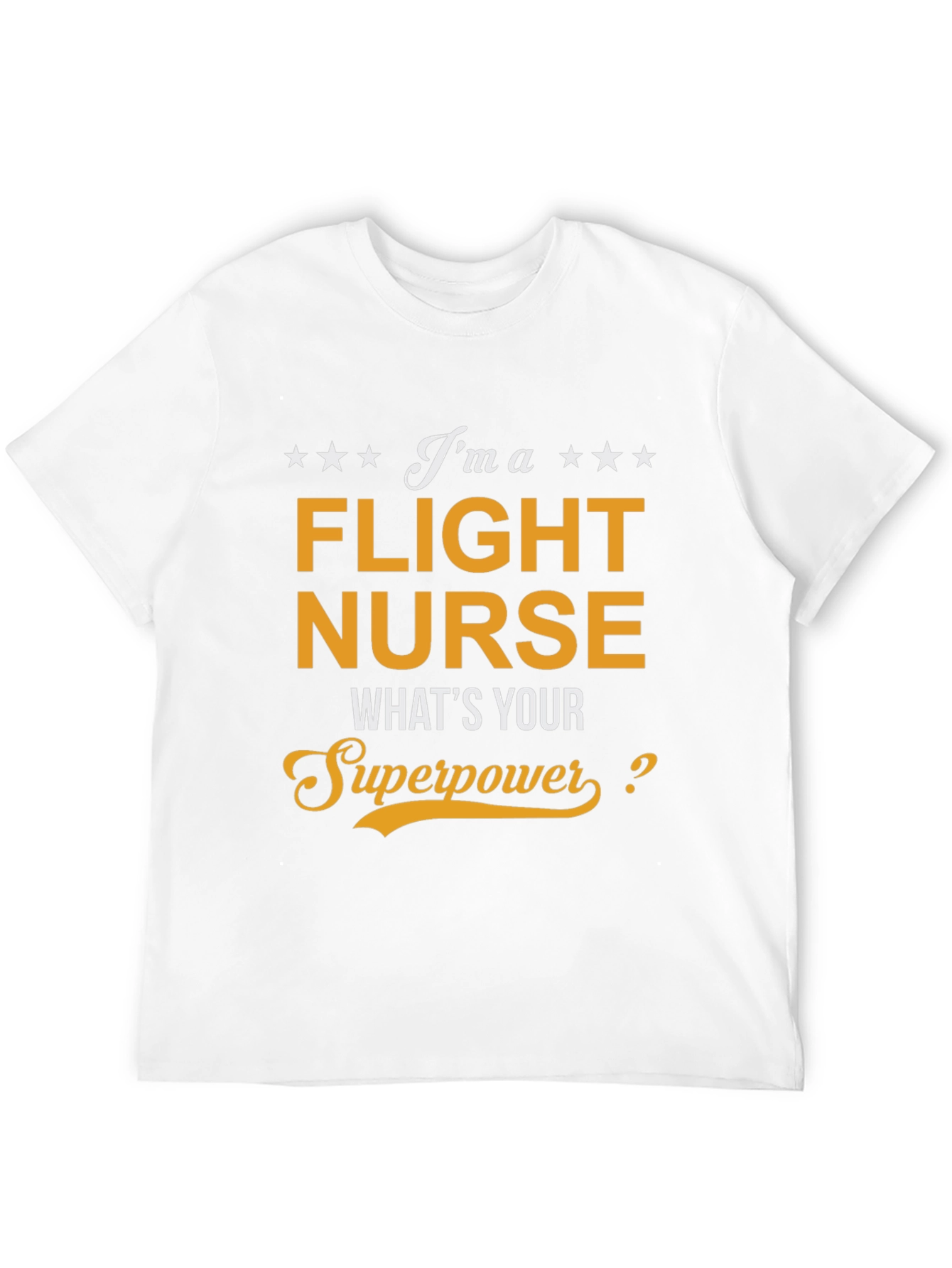 Flight Nurse Superpower T-Shirt - Medical Hero Tee