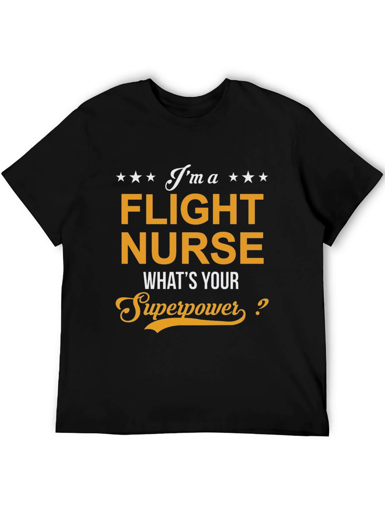 Flight Nurse Superpower T-Shirt - Medical Hero Tee