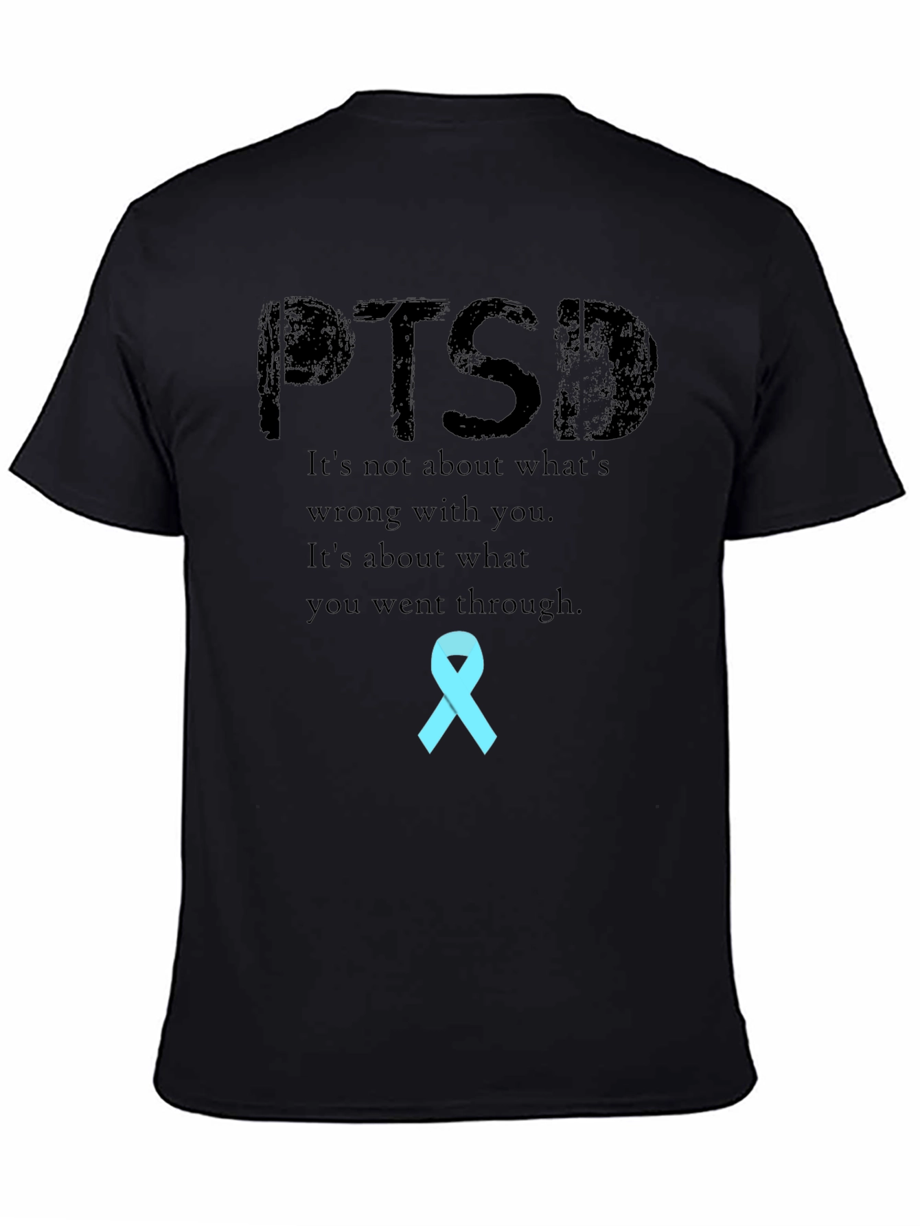 PTSD Awareness T-Shirt: Strength Through Experience