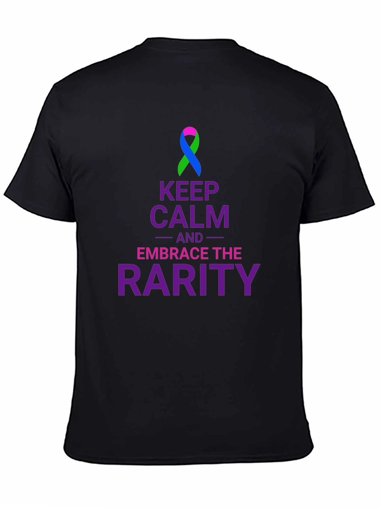 Keep Calm Embrace Rarity T-Shirt Awareness Ribbon