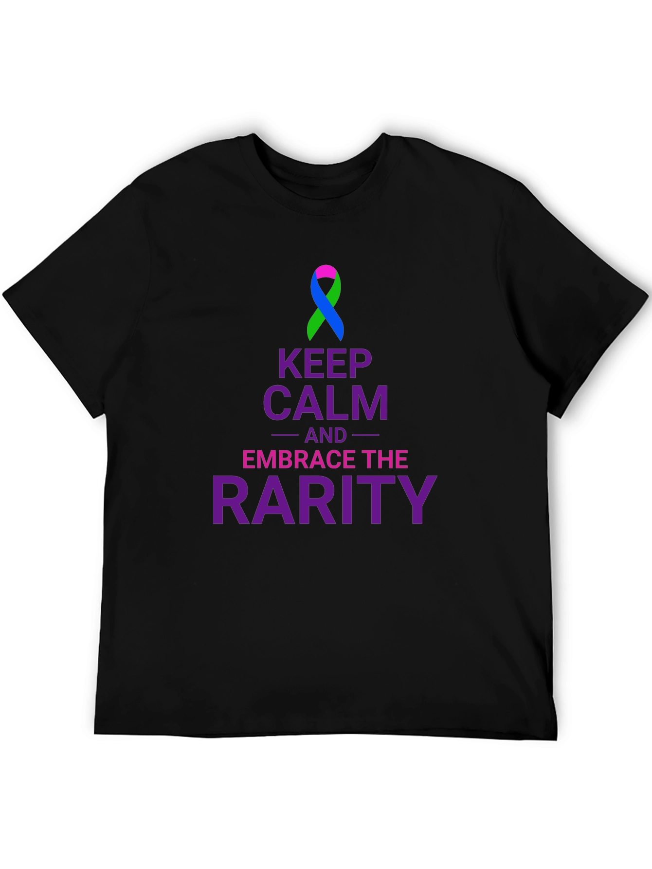 Keep Calm Embrace Rarity T-Shirt Awareness Ribbon