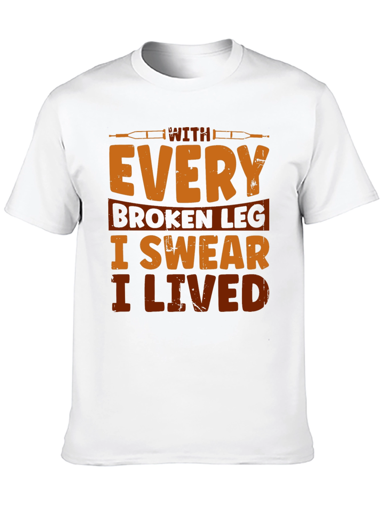 Broken Leg Humor T-Shirt