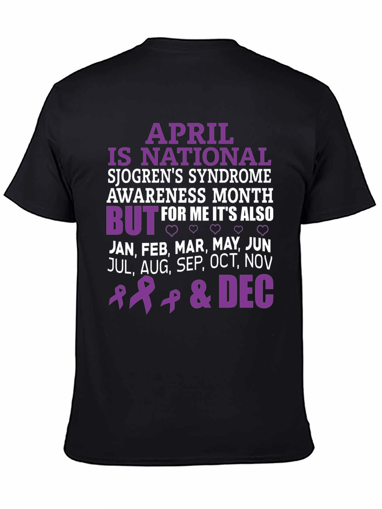 Sjogrens Syndrome Awareness T-Shirt