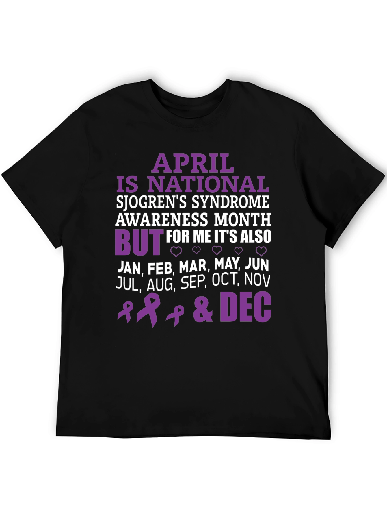 Sjogrens Syndrome Awareness T-Shirt