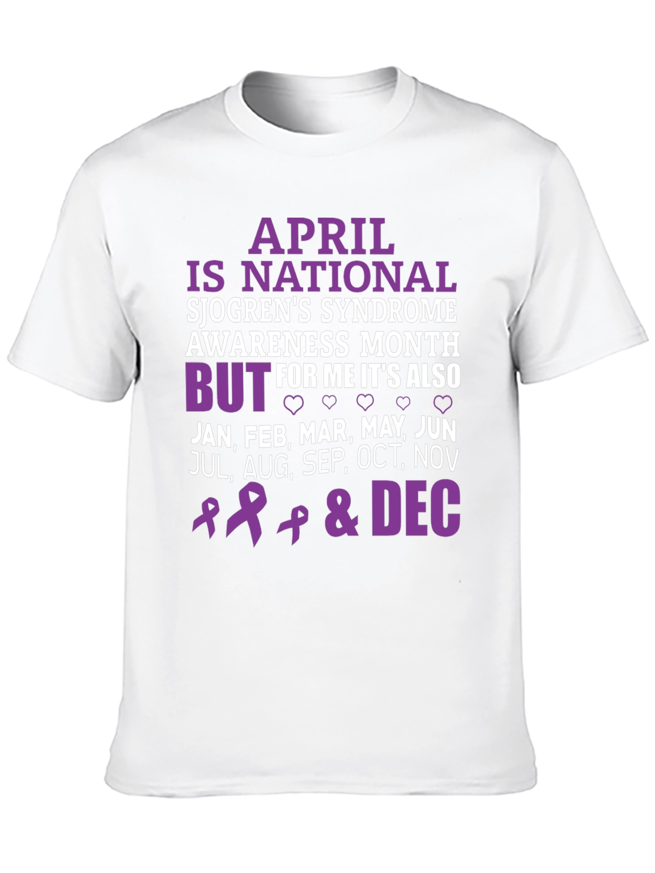 Sjogrens Syndrome Awareness T-Shirt