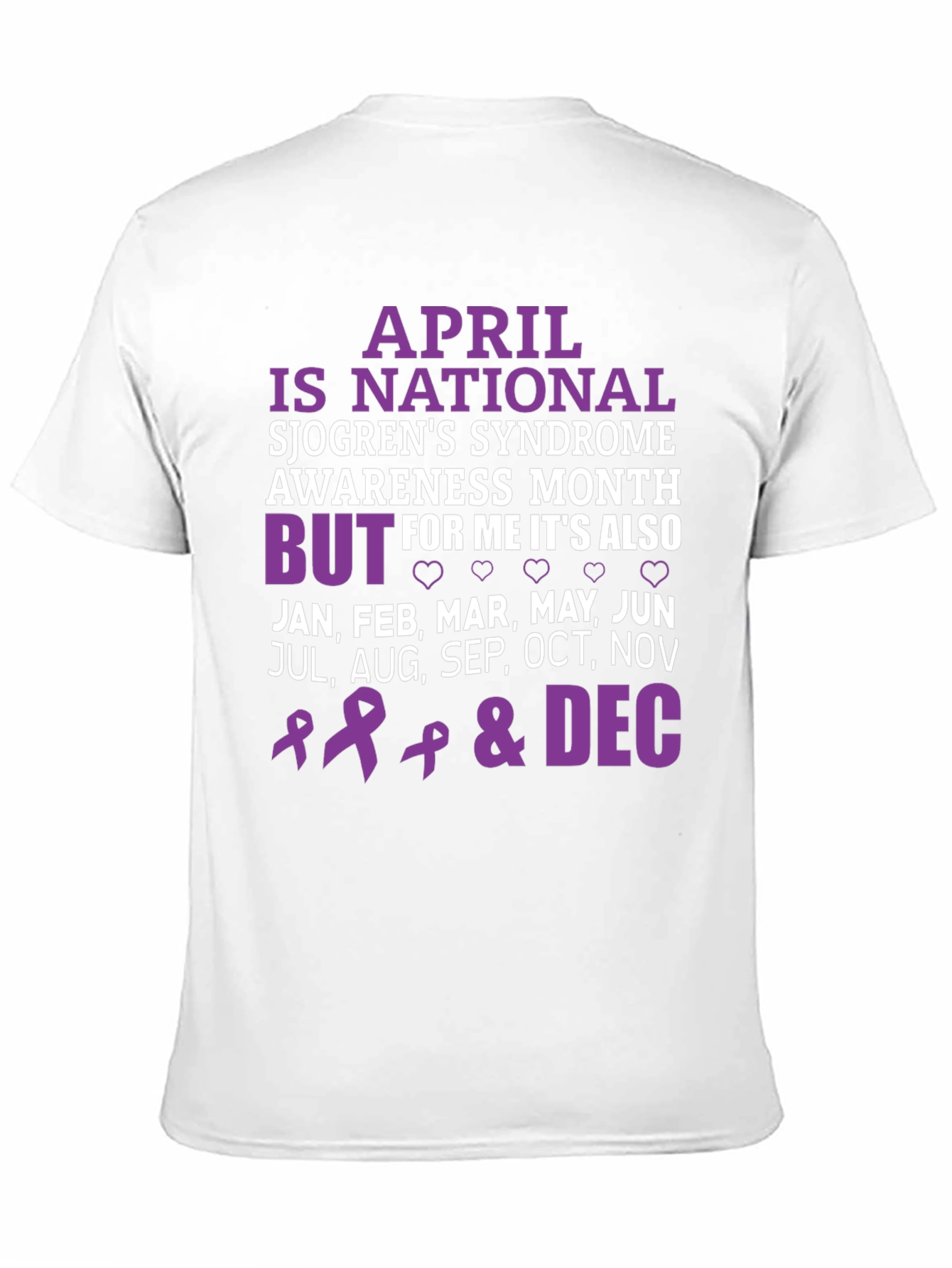 Sjogrens Syndrome Awareness T-Shirt