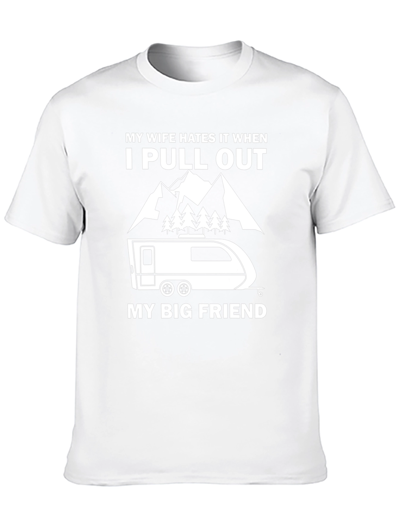 Funny Camping T-Shirt: My Wife Hates It