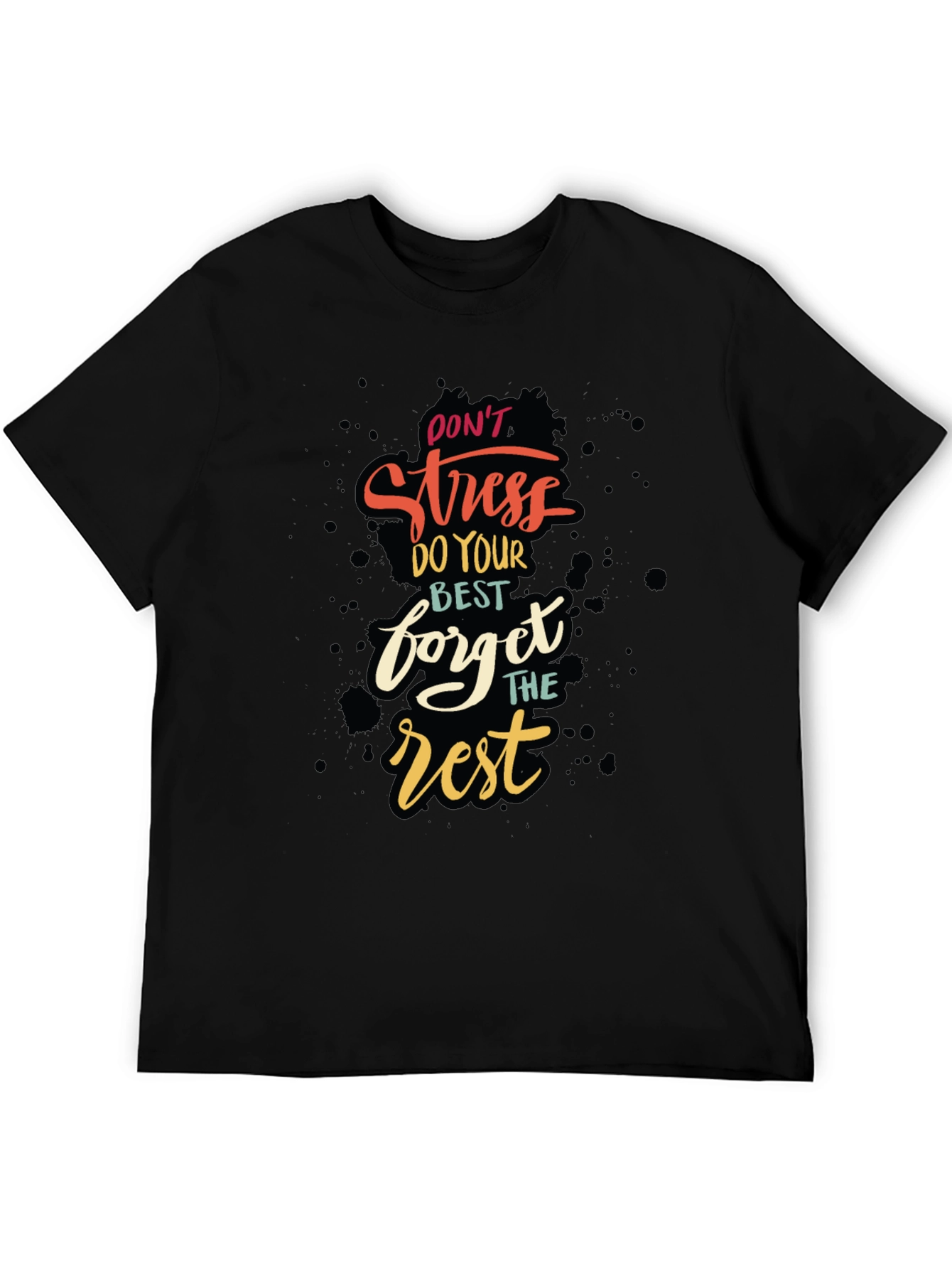 Dont Stress Graphic Tee - Black Cotton Comfort