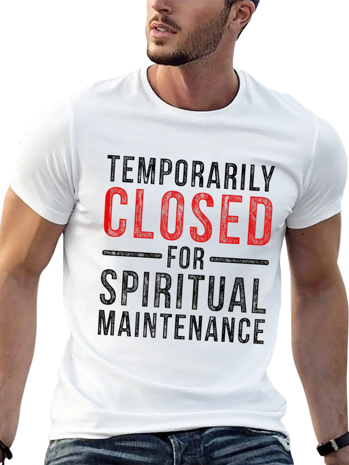 Temporarily Closed Spiritual Maintenance T-Shirt