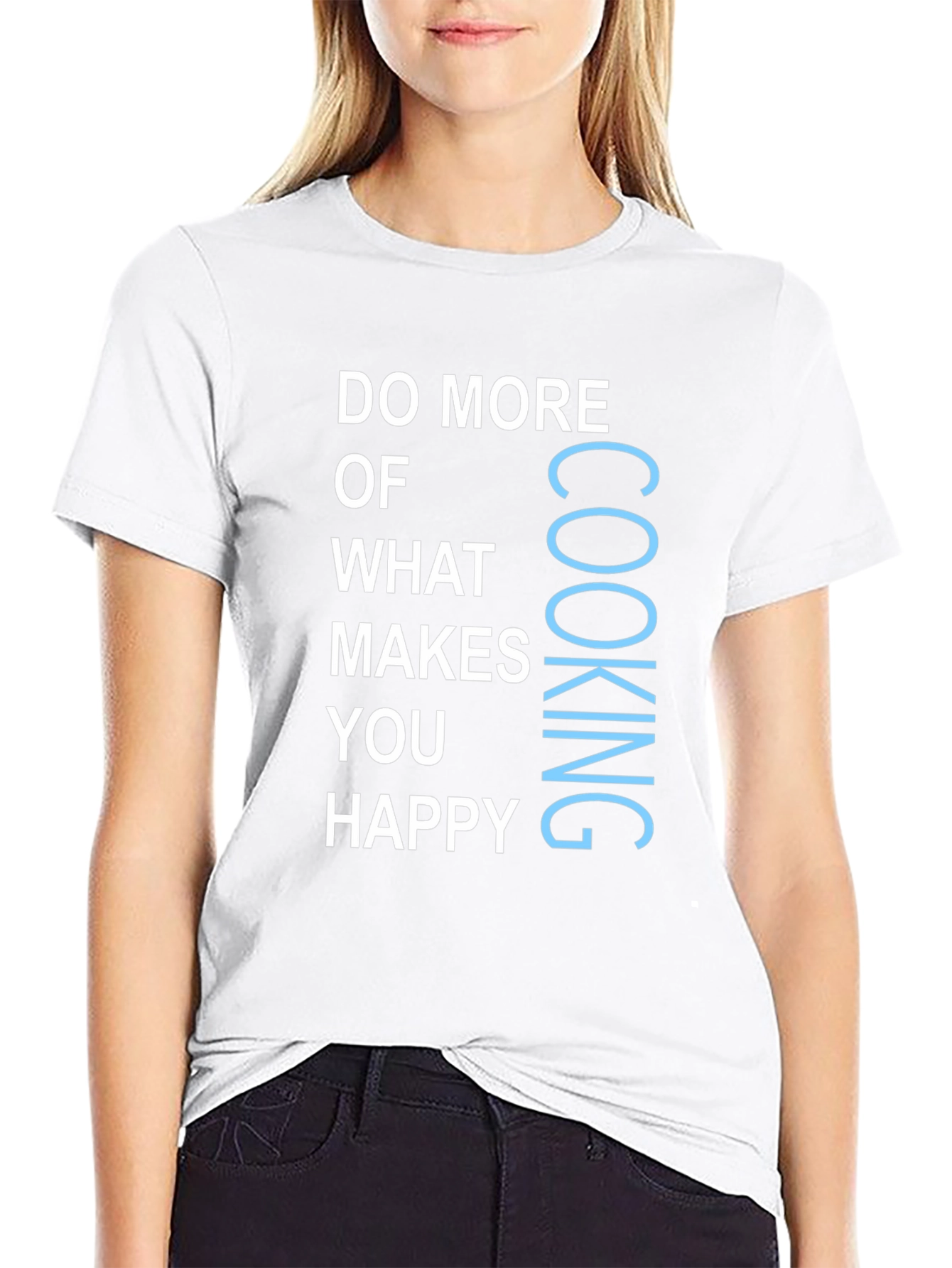 Cooking Makes You Happy Graphic T-Shirt