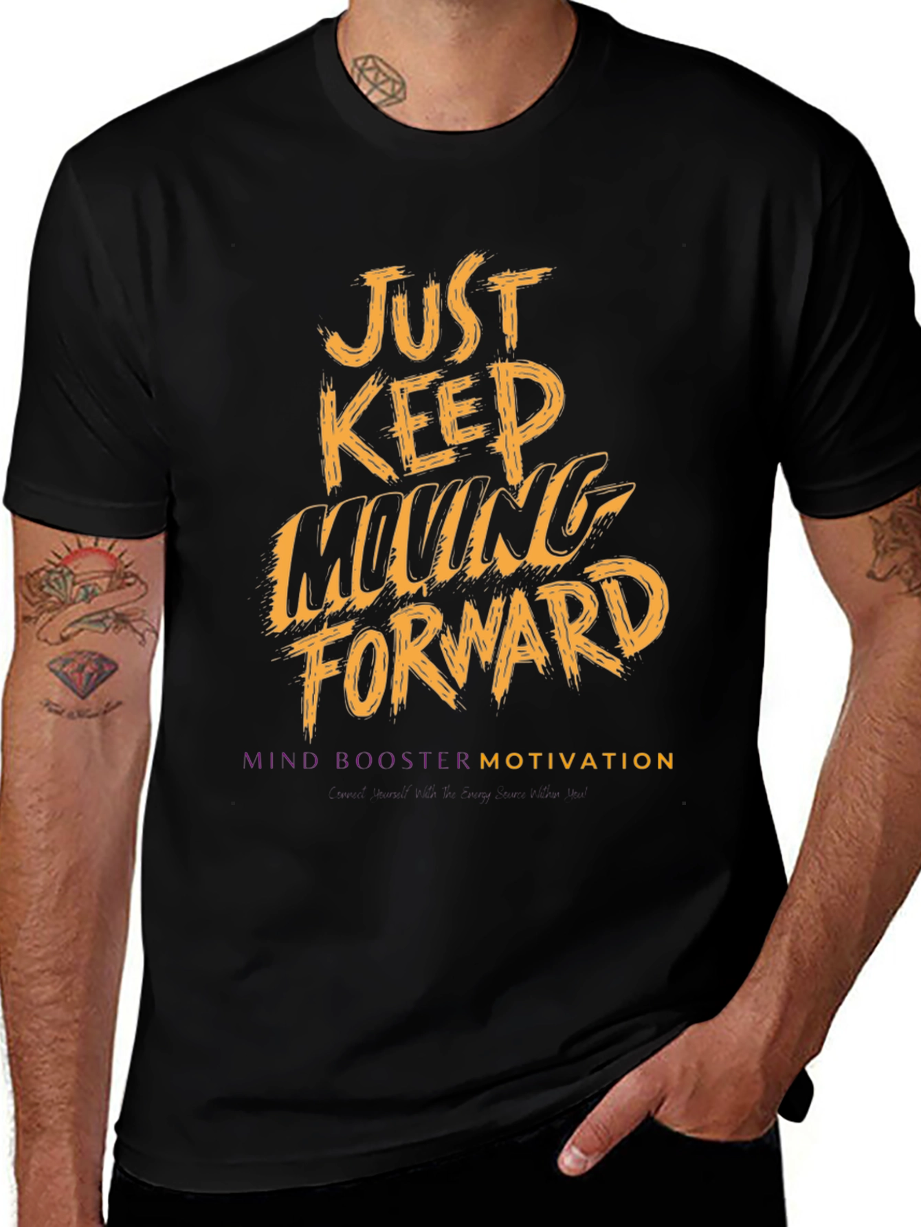 Motivational Graphic T-Shirt - Just Keep Moving Forward