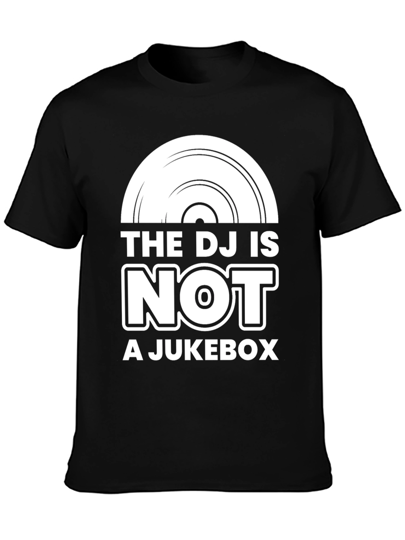 DJ Is Not A Jukebox Graphic T-Shirt