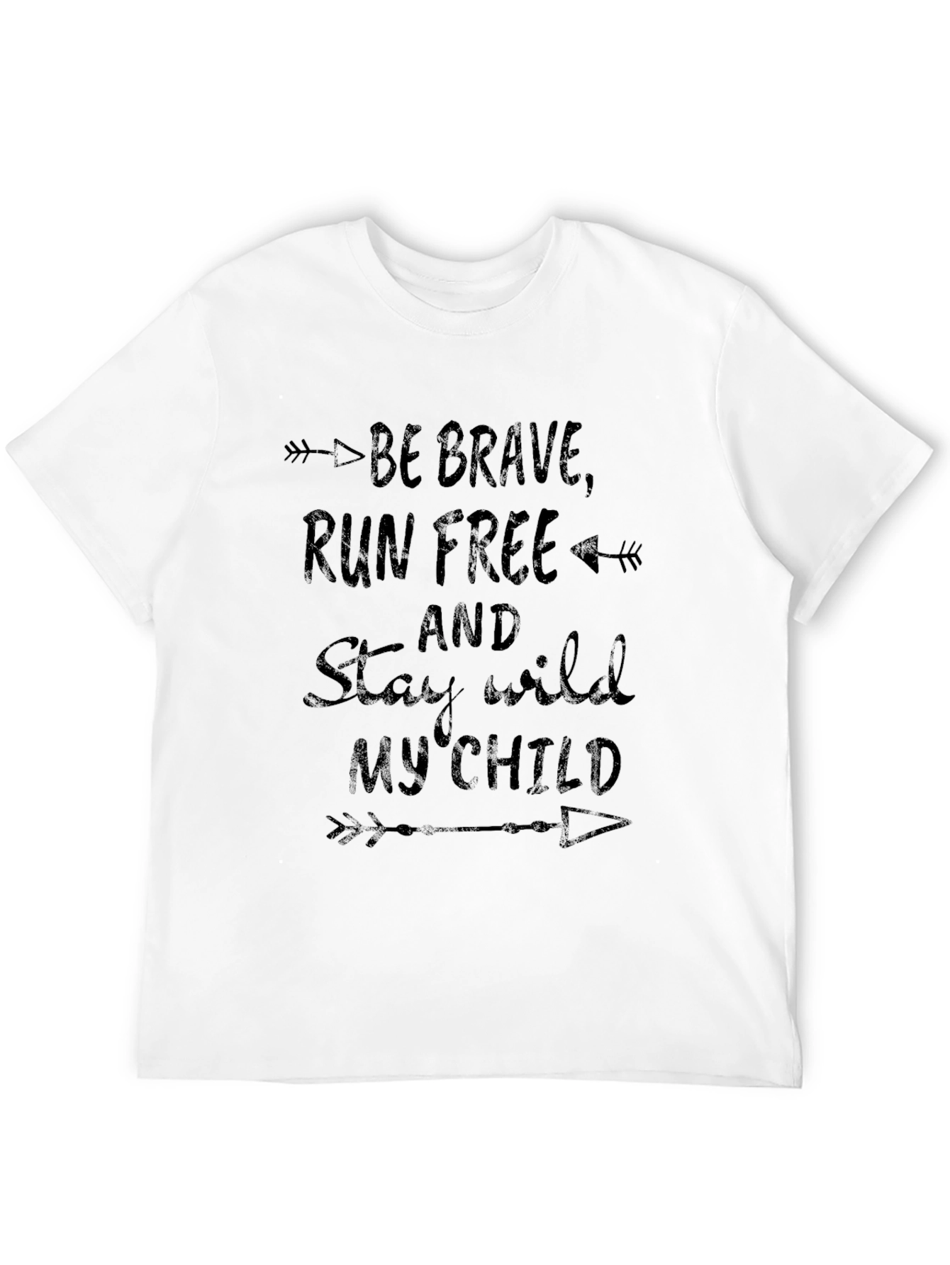 Be Brave Run Free T-Shirt