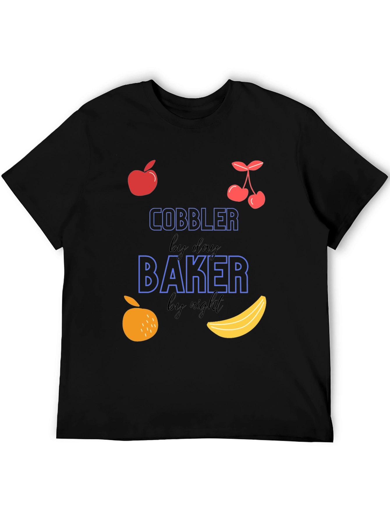 Cobbler by Day Baker by Night Graphic T-Shirt