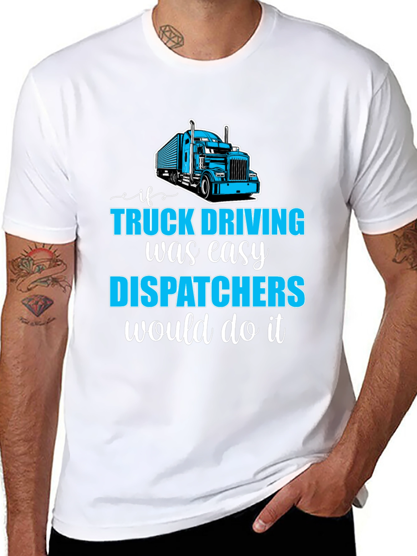 Trucker Dispatcher T-Shirt - Driving Humor