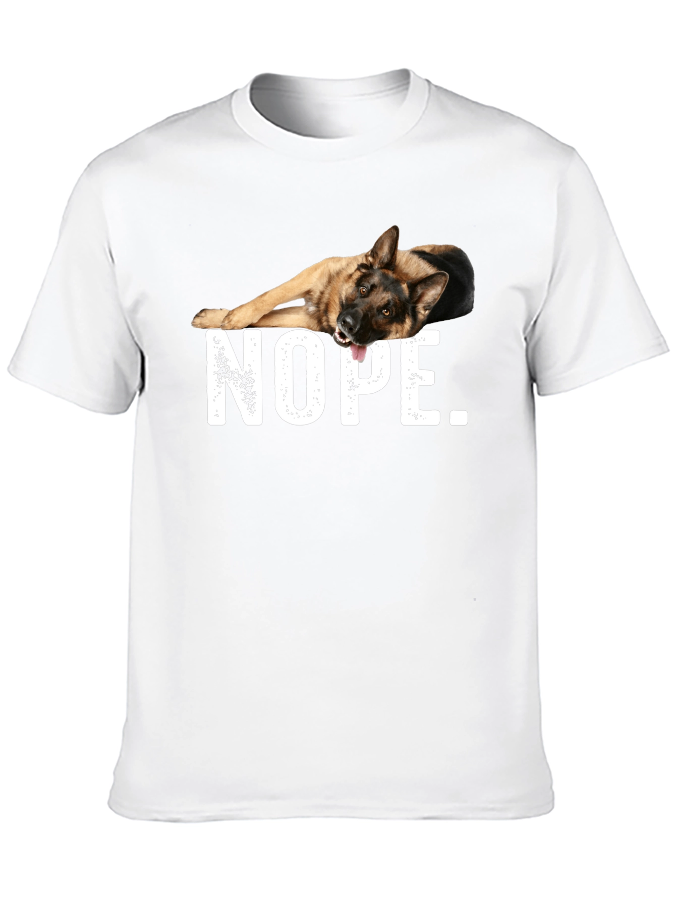 Nope German Shepherd T-Shirt - Funny Dog Tee