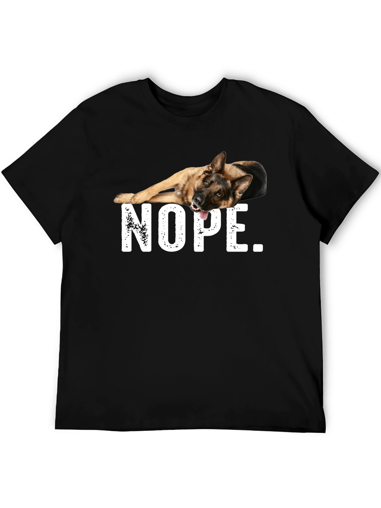 Nope German Shepherd T-Shirt - Funny Dog Tee