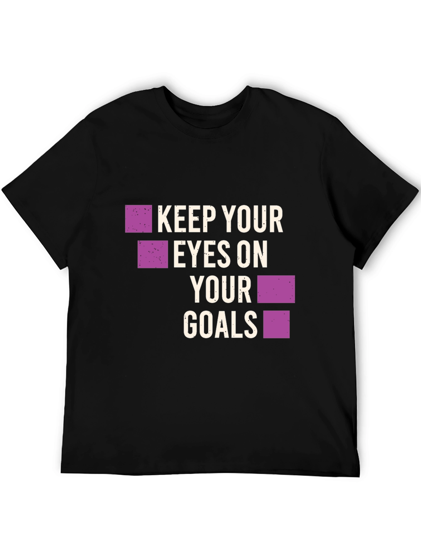 Keep Your Eyes on Your Goals Graphic Tee