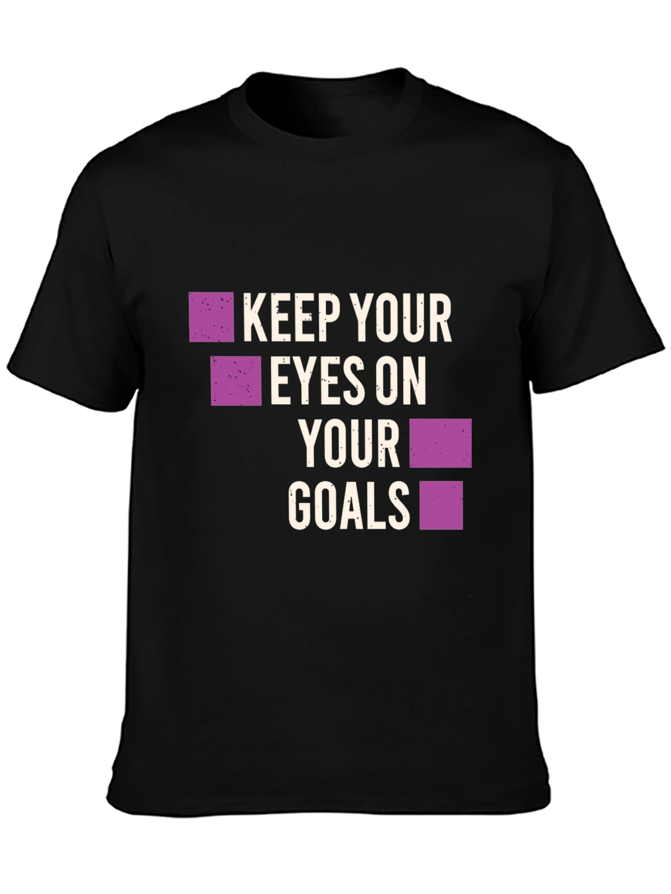 Keep Your Eyes on Your Goals Graphic Tee