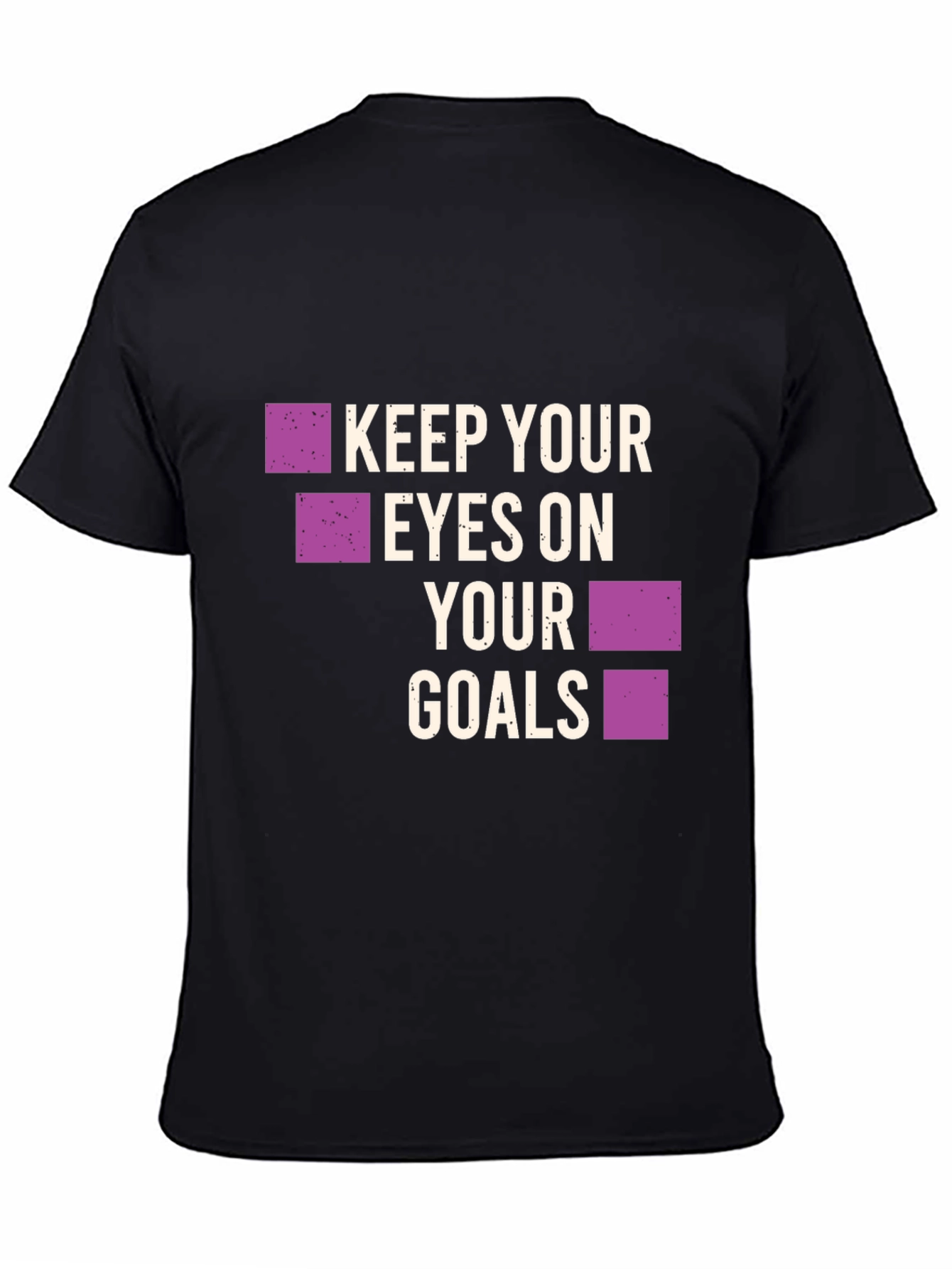 Keep Your Eyes on Your Goals Graphic Tee
