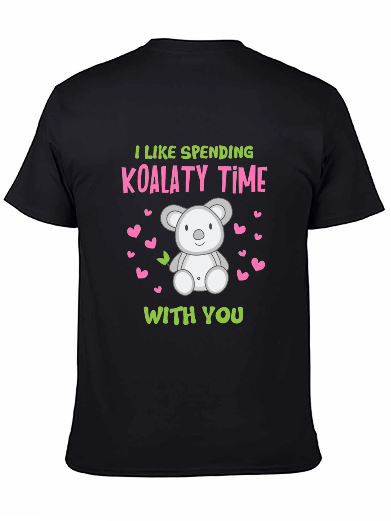 Koala-ty Time T-Shirt: Cute Koala Design