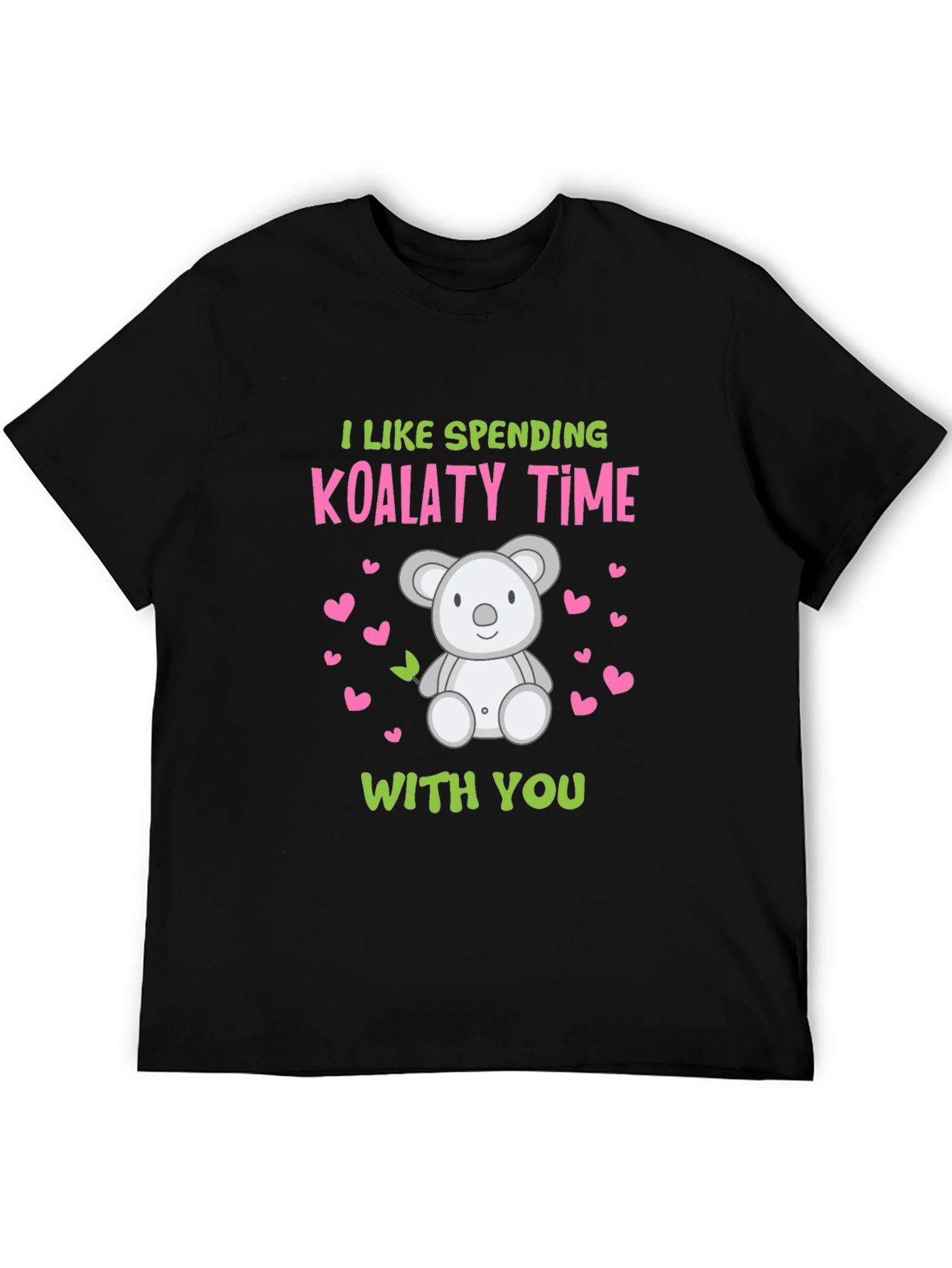 Koala-ty Time T-Shirt: Cute Koala Design