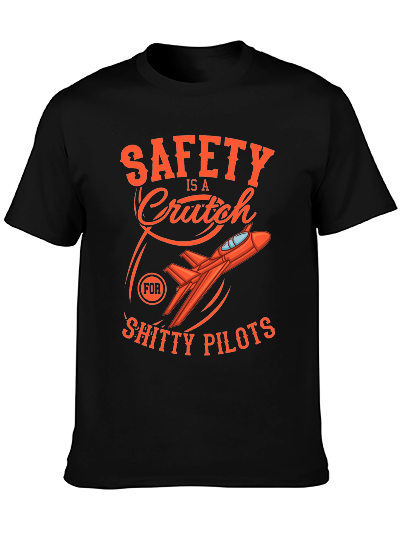 Safety Is A Crutch Graphic Tee