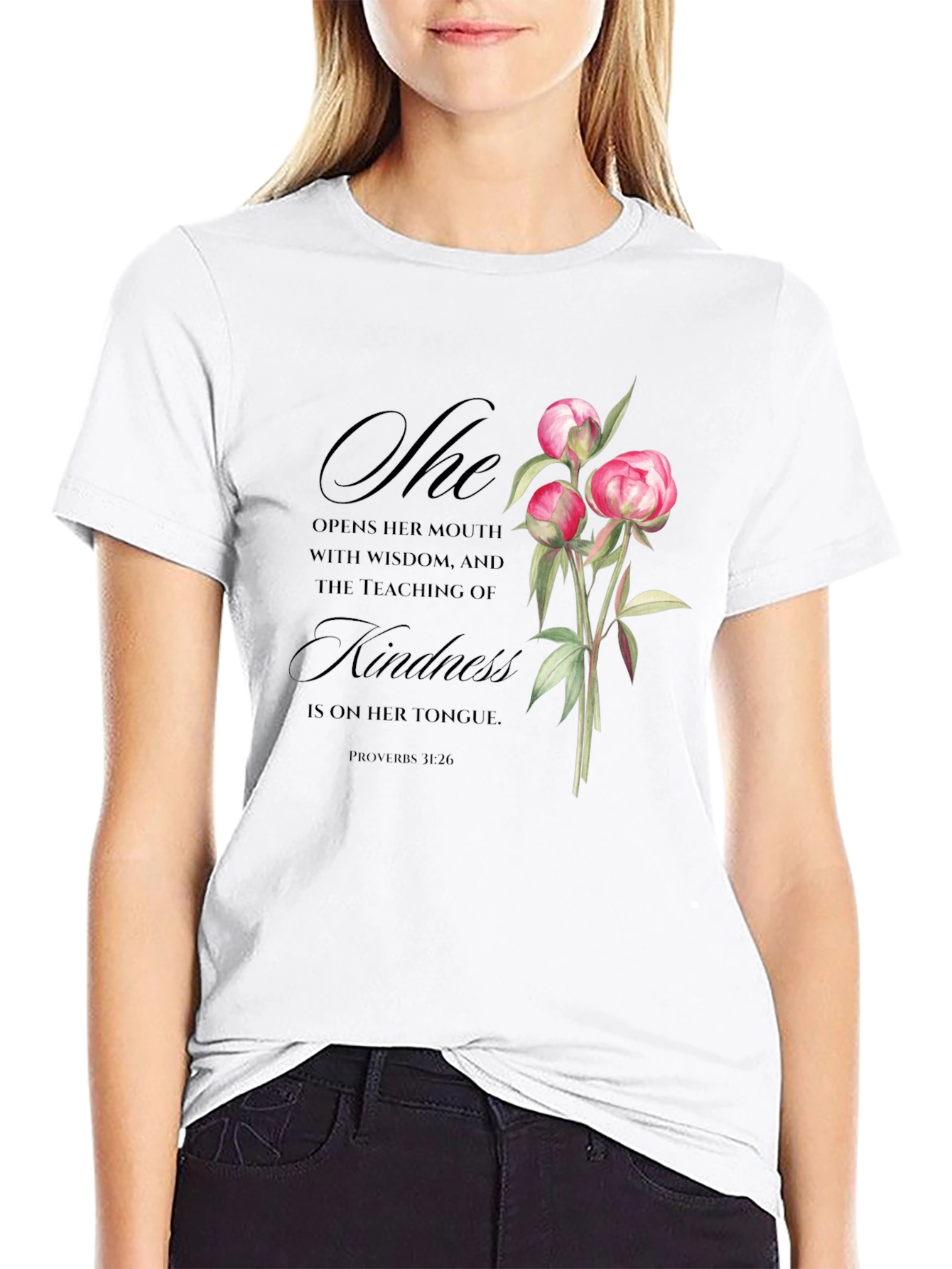 Floral Kindness T-Shirt - Proverbs 31:26
