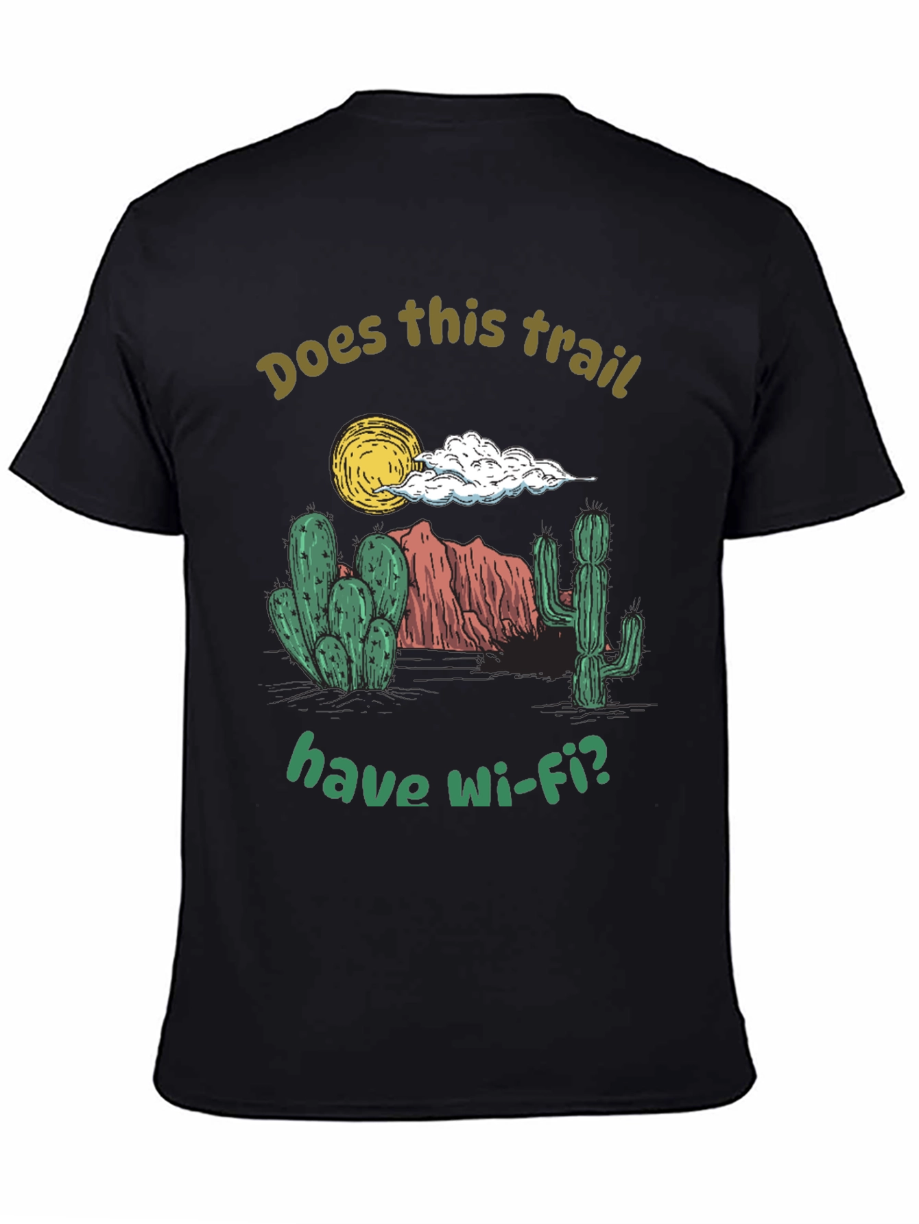 Funny Hiking T-Shirt: Does This Trail Have Wi-Fi?