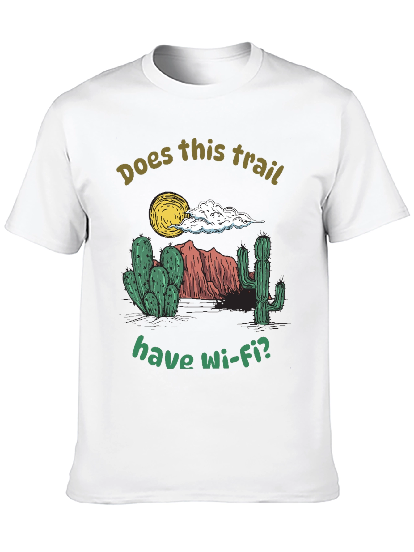 Funny Hiking T-Shirt: Does This Trail Have Wi-Fi?
