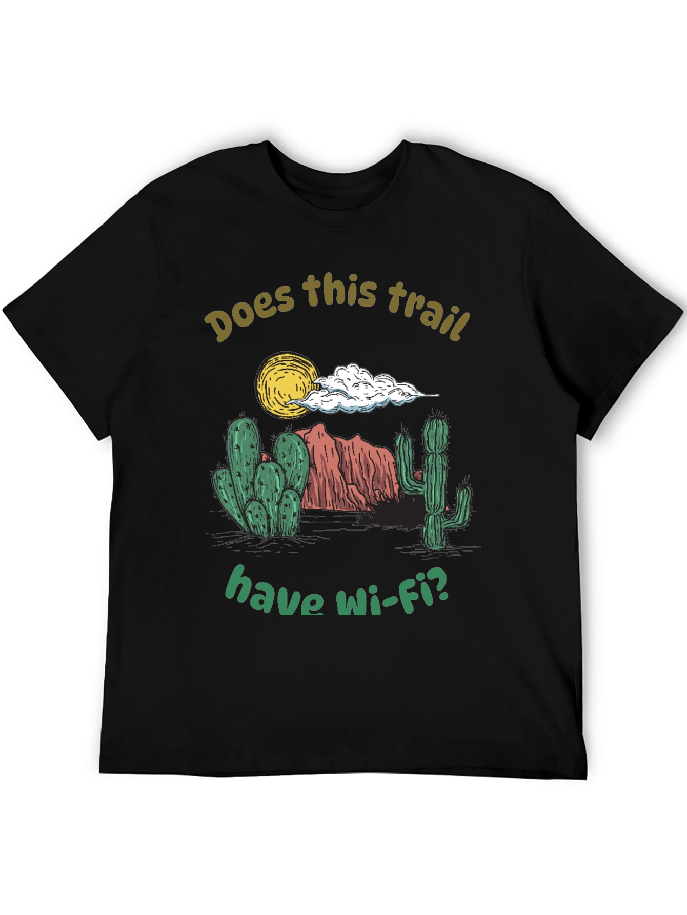 Funny Hiking T-Shirt: Does This Trail Have Wi-Fi?