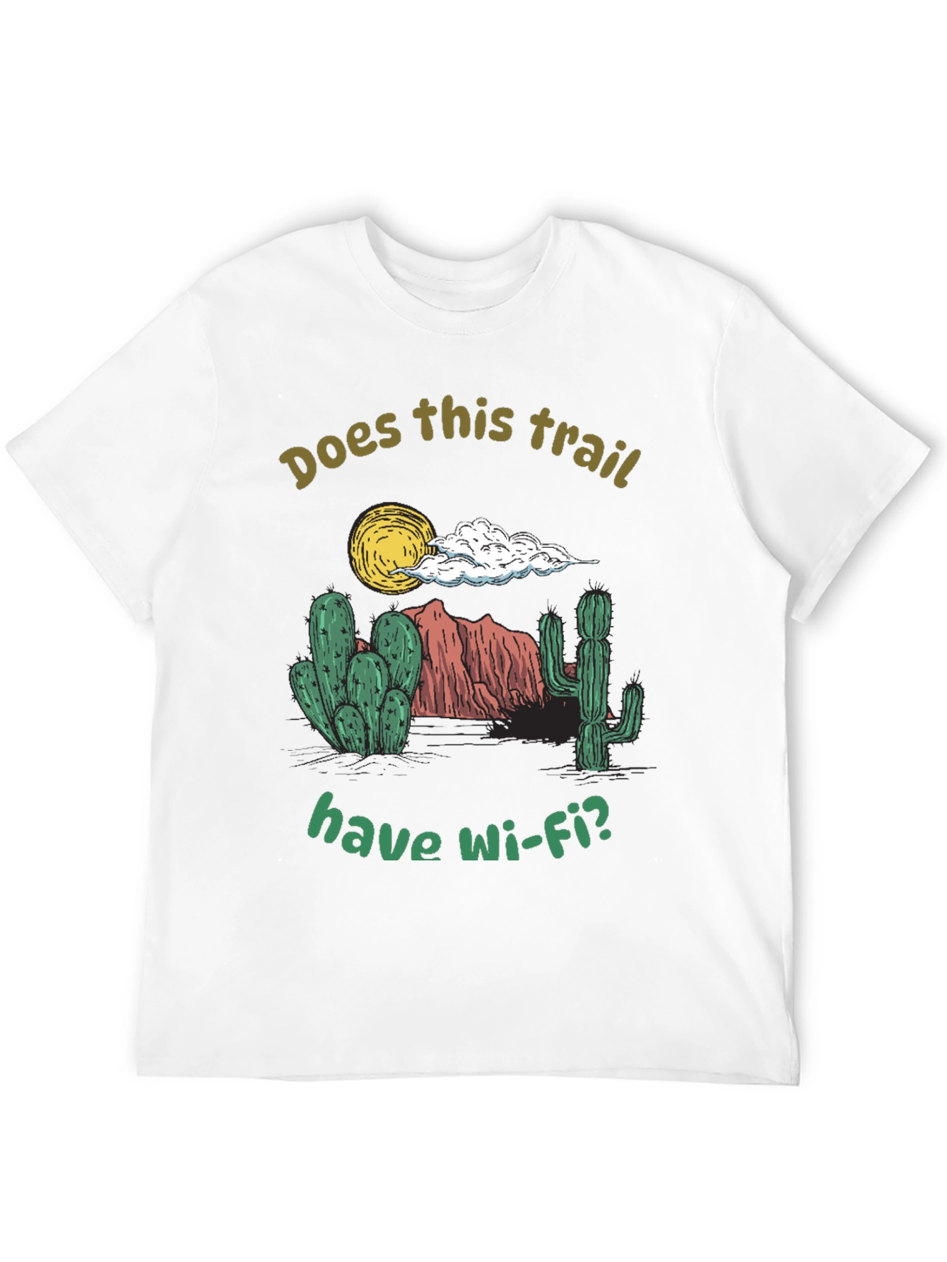 Funny Hiking T-Shirt: Does This Trail Have Wi-Fi?