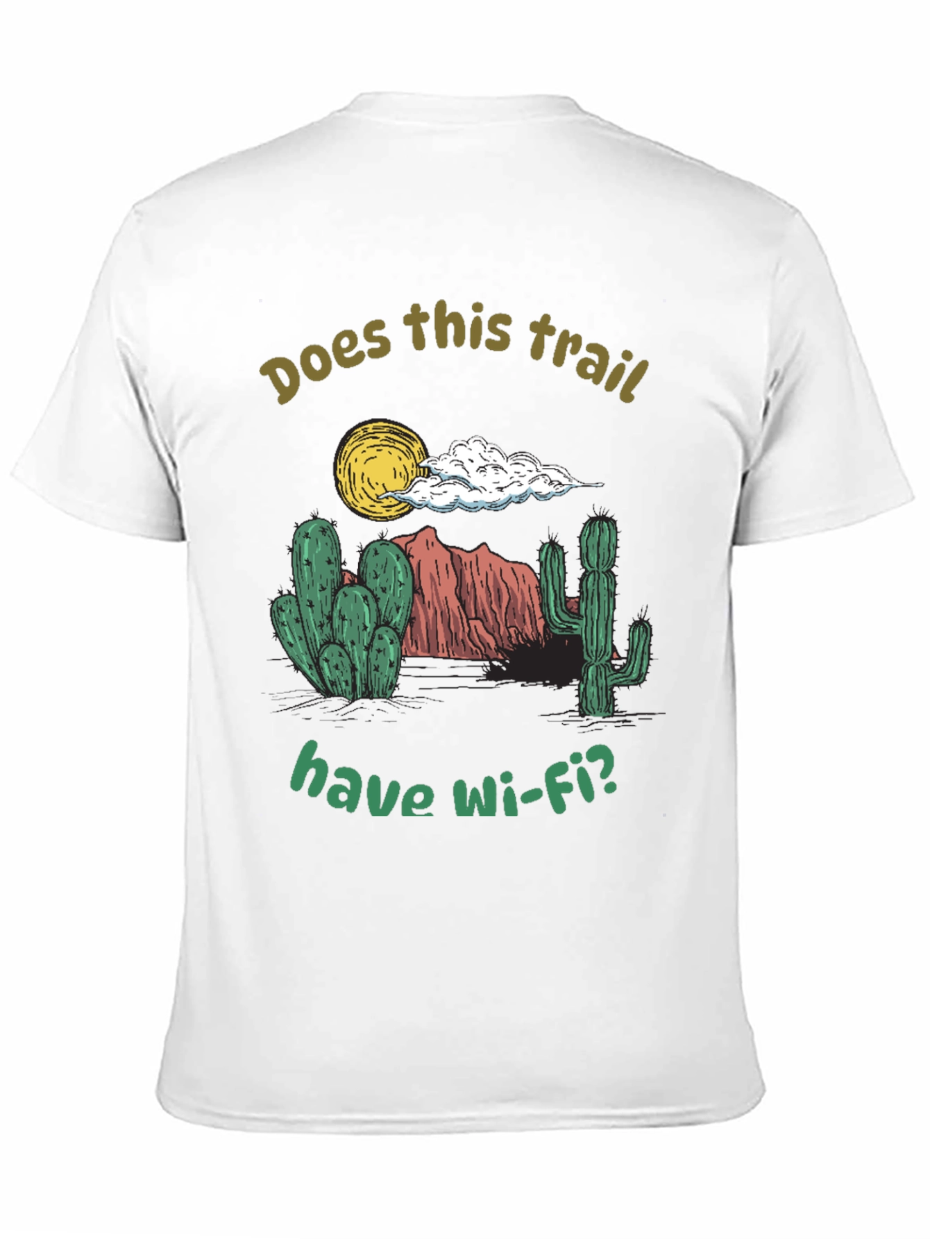 Funny Hiking T-Shirt: Does This Trail Have Wi-Fi?